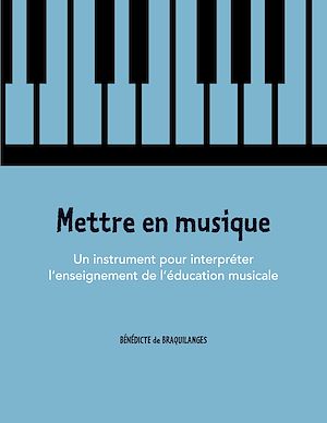 Téléchargez le livre :  Mettre en musique