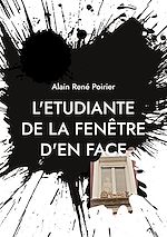 Télécharger le livre :  L'etudiante de la fenêtre d'en face