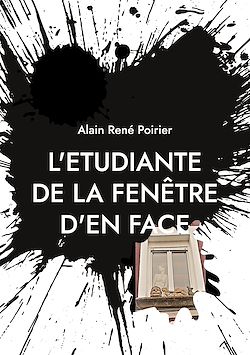 Télécharger le livre :  L'etudiante de la fenêtre d'en face