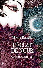 Télécharger le livre :  L'éclat de Nour