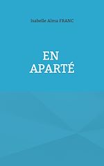 Télécharger le livre :  En Aparté