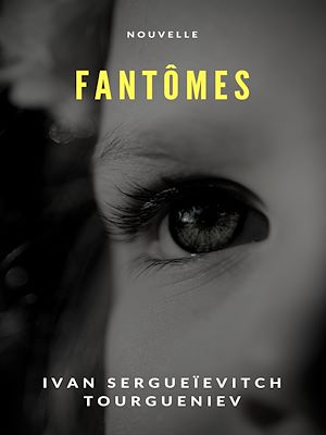 Download the eBook: Fantômes