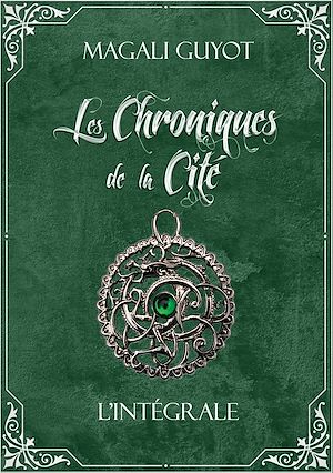Téléchargez le livre :  Les chroniques de la cité