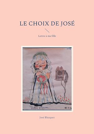 Download the eBook: Le Choix de Jose