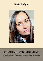 Télécharger le livre :  Un chemin vers moi-même