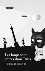 Download this eBook Les loups sont entrés dans Paris