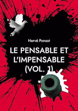 Télécharger le livre :  Le pensable et l'impensable (vol. 1)