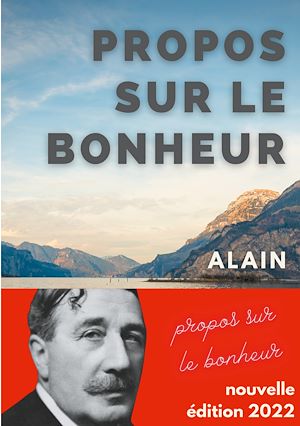 Téléchargez le livre :  Propos sur le bonheur