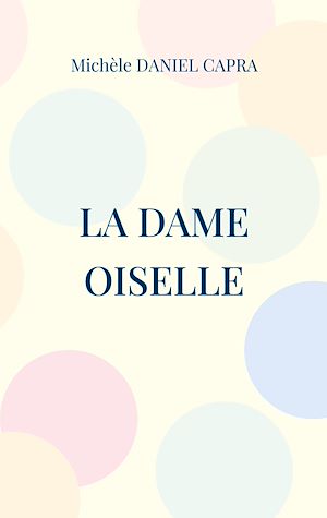 Download the eBook: La dame oiselle