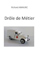 Télécharger le livre :  Drôle de Métier