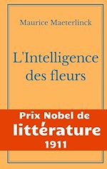 Télécharger le livre :  L'Intelligence des fleurs