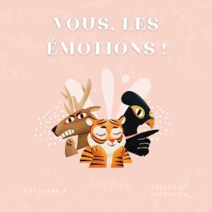 Download the eBook: Vous, les émotions