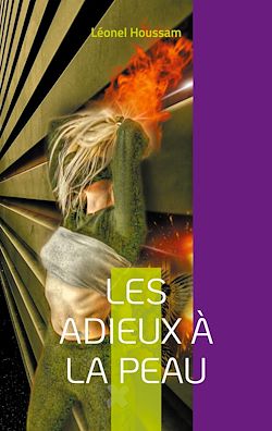 Télécharger le livre :  Les adieux à la peau