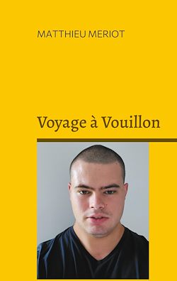 Télécharger le livre :  Voyage à Vouillon