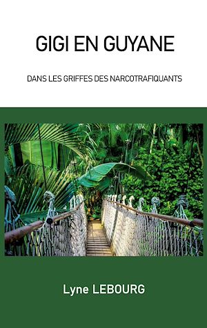 Download the eBook: Gigi en Guyane