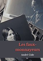 Télécharger le livre :  Les Faux-Monnayeurs