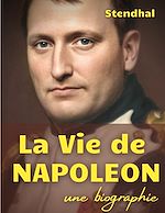 Télécharger le livre :  La vie de Napoléon