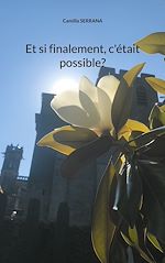 Download this eBook Et si finalement, c'était possible?