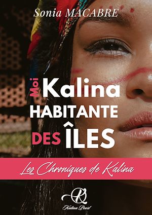 Download the eBook: Moi Kalina habitante des îles