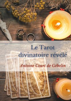 Télécharger le livre :  Le Tarot divinatoire relevé