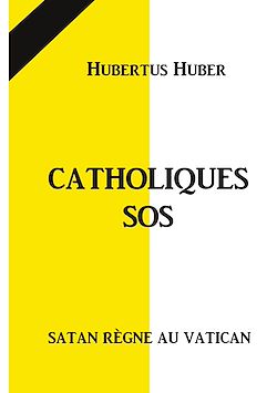 Télécharger le livre :  Catholique SOS