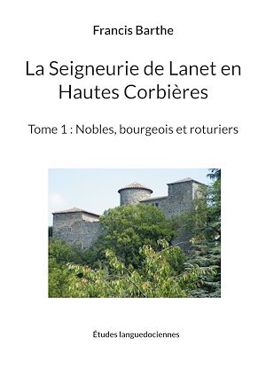 Download the eBook: La Seigneurie de Lanet en Hautes Corbières