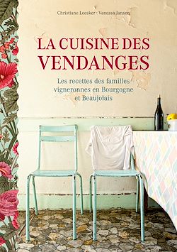 Télécharger le livre :  La cuisine des vendanges