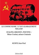 Télécharger le livre :  Le Communisme ? C'est globalement négatif