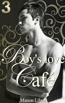 Télécharger le livre :  Boy's love Café 3