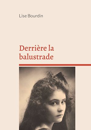 Download the eBook: Derrière la balustrade