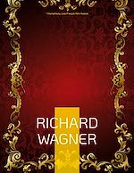 Télécharger le livre :  Richard Wagner
