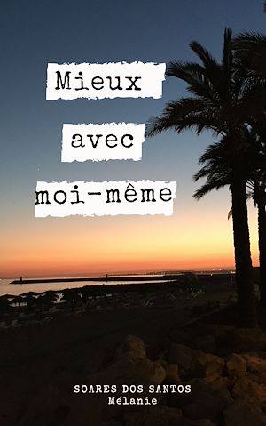 Download the eBook: Mieux avec moi-même