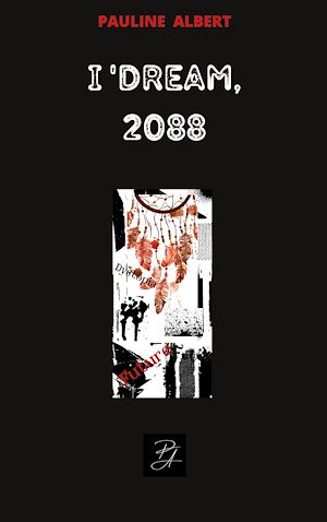 Download the eBook: I'Dream, 2088