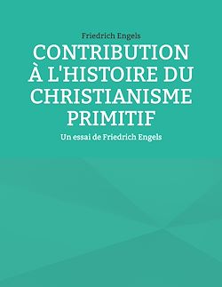 Télécharger le livre :  Contribution à l'histoire du christianisme primitif
