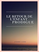 Télécharger le livre :  Le Retour de l'enfant prodigue