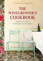 Télécharger le livre :  The Winegrower's Cookbook