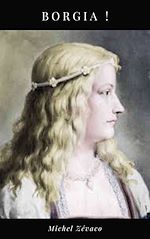 Télécharger le livre :  Borgia !