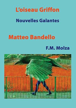 Téléchargez le livre :  L'Oiseau Griffon et autres Nouvelles