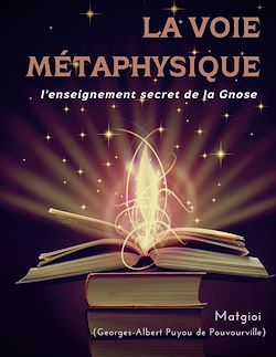 Télécharger le livre :  La Voie Métaphysique