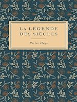 Télécharger le livre :  La Légende des Siècles