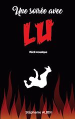 Télécharger le livre :  Une soirée avec Lu