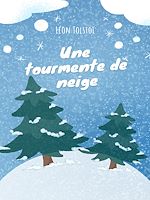 Télécharger le livre :  Une tourmente de neige