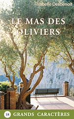 Télécharger le livre :  Le Mas des Oliviers