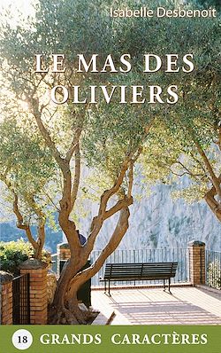 Télécharger le livre :  Le Mas des Oliviers