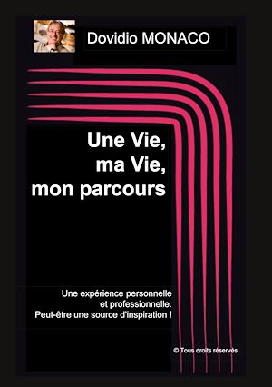 Download the eBook: Une Vie, ma Vie, mon parcours