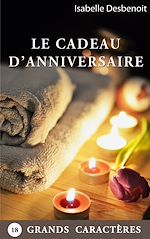 Télécharger le livre :  Le Cadeau d'Anniversaire