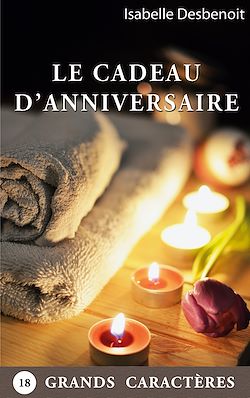 Télécharger le livre :  Le Cadeau d'Anniversaire