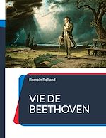 Télécharger le livre :  Vie de Beethoven