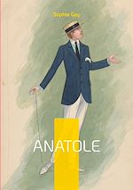 Télécharger le livre :  Anatole