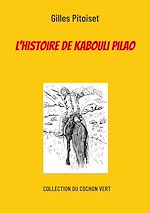 Télécharger le livre :  L'histoire de Kabouli Pilao
